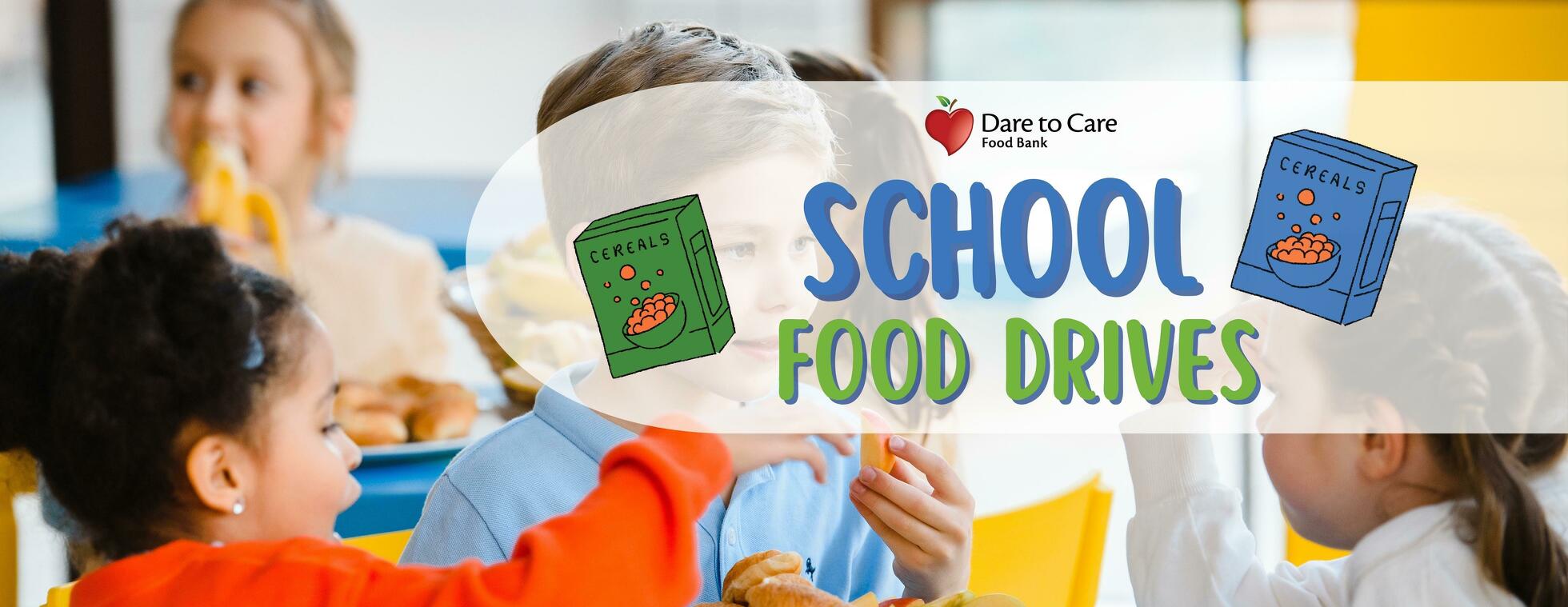 School Food Drives with Dare to Care